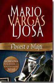 Povest o Majti - Mario Vargas Ljosa