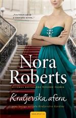 Kraljevska afera - Nora Roberts