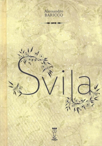 Svila - Alessandro Baricco (Silk) - Click Image to Close