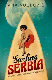 Surfing Serbia - Ana Vuckovic( Surfing Serbia)