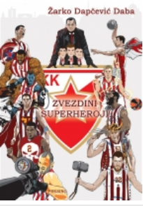 Red Star's Superheroes - Zarko Dapcevic